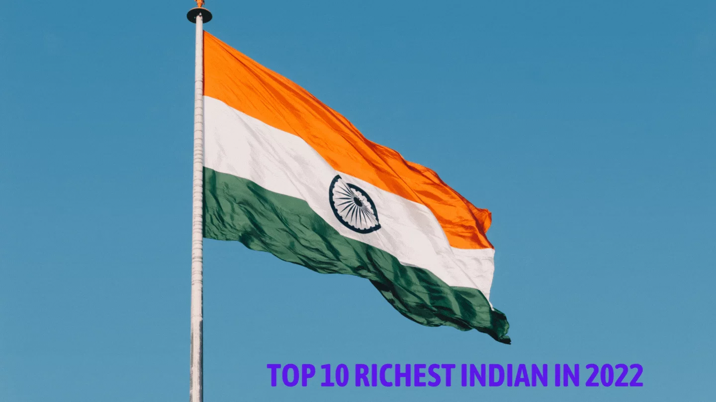 Top 10 Richest Indian 2022