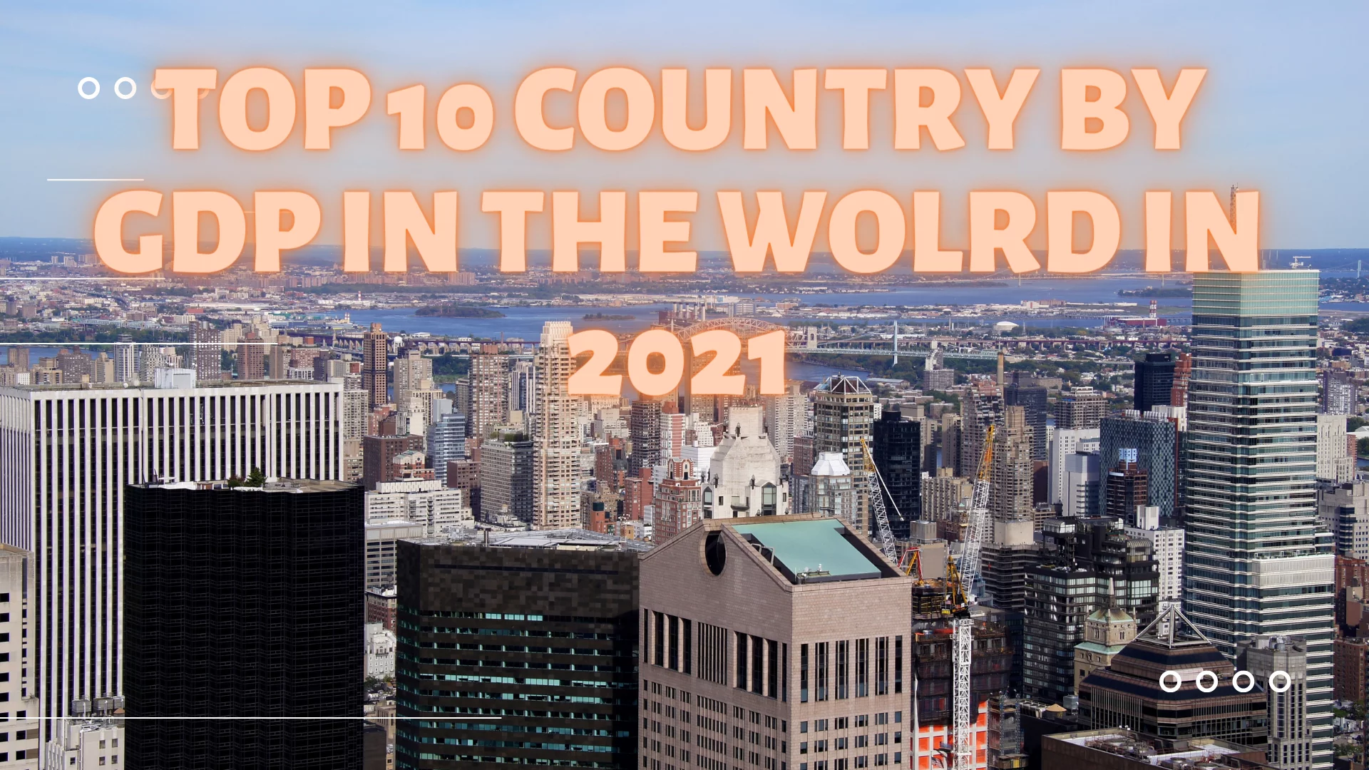 Top 10 countries by GDP in the world 2021