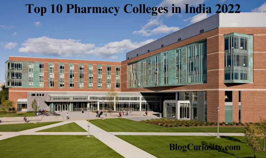 Top 10 Pharmacy Colleges in India 2022