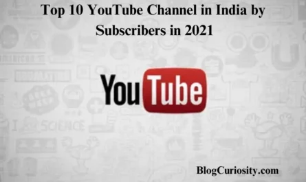 Top 10 YouTube Channel in India by Subscribers in 2021