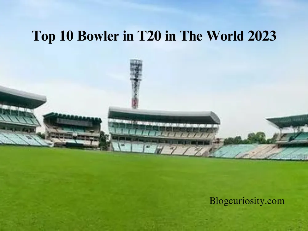 Top 10 Bowler in T20 in The World 2023_11zon