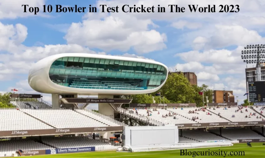 Top 10 Bowler in Test Cricket in the World 2023