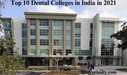 Top 10 Dental Colleges in India in 2021