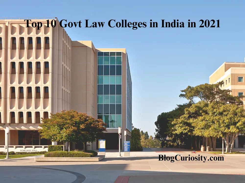 Top 10 Govt Law Colleges in India in 2021