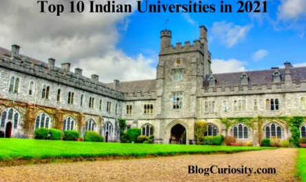 Top 10 Indian Universities in 2021
