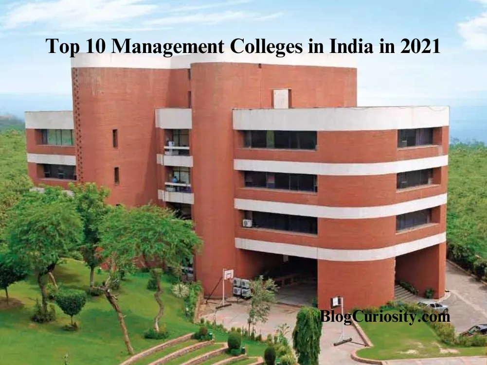 Top 10 Management Colleges in India in 2021