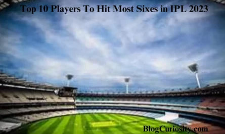 Top 10 Players To Hit Most Sixes in IPL 2023