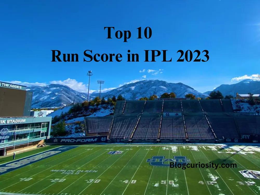 Top 10 Run Score in IPL 2023