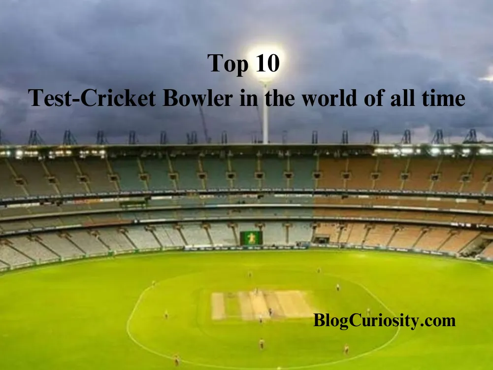 Top 10 Test-Cricket Bowler in the world of all time