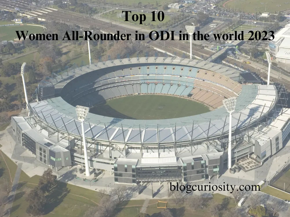 Top 10 Women All-Rounder in ODI in the world 2023
