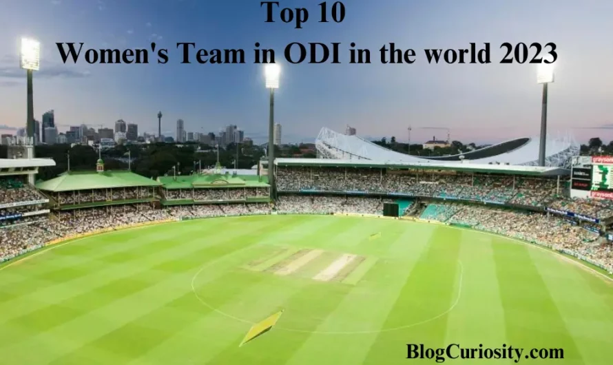 Top 10 Women’s Team in ODI in the World 2023