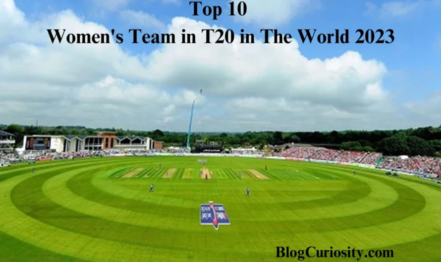 Top 10 Women’s Team in T20 in the World 2023