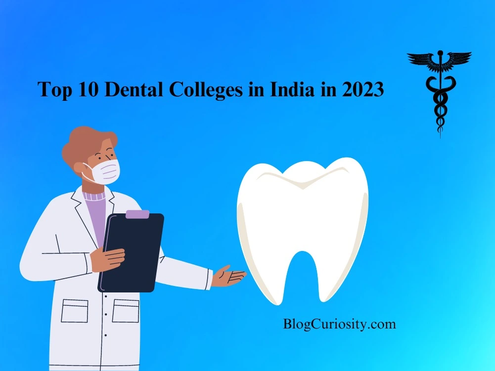 TOp 10 Dental College in India in 2023