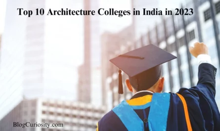 Top 10 Architecture Colleges in India in 2023