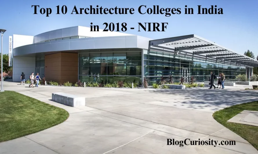 Top 10 Architecture Colleges in India in 2018 – NIRF