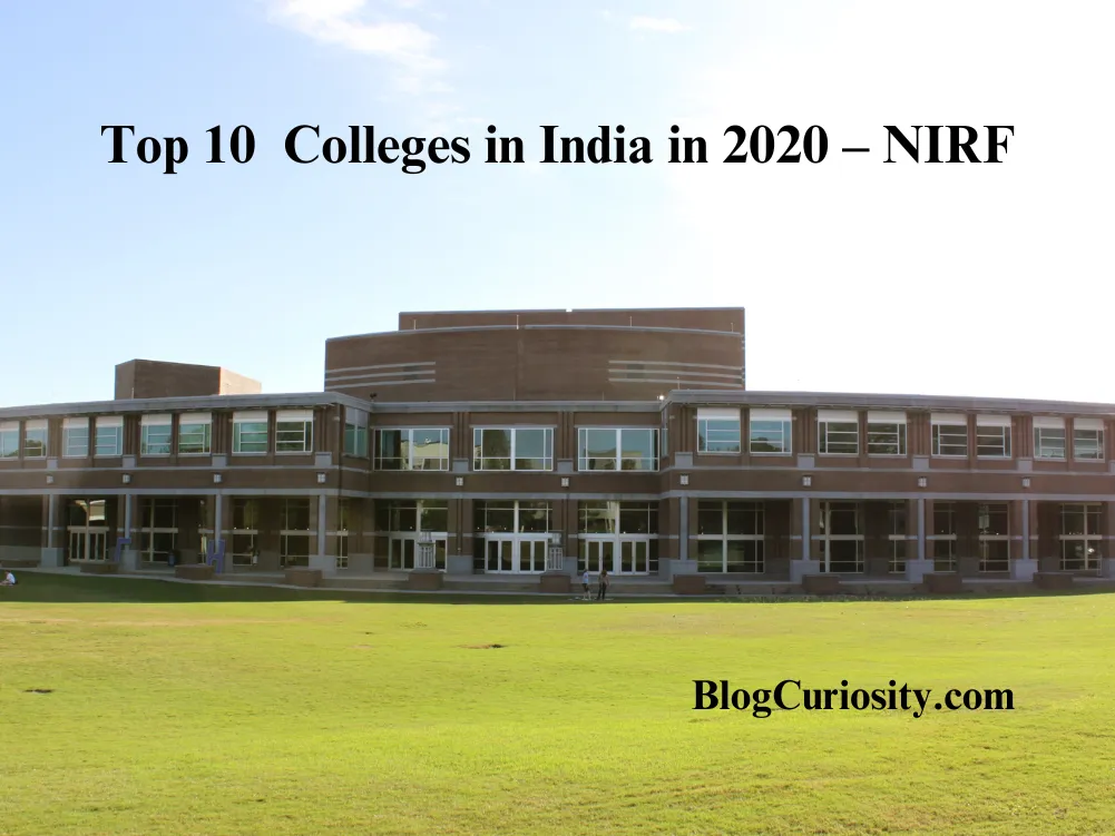Top 10 Colleges in India in 2020