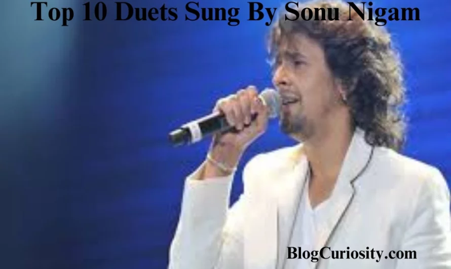 Top 10 Duets Sung By Sonu Nigam