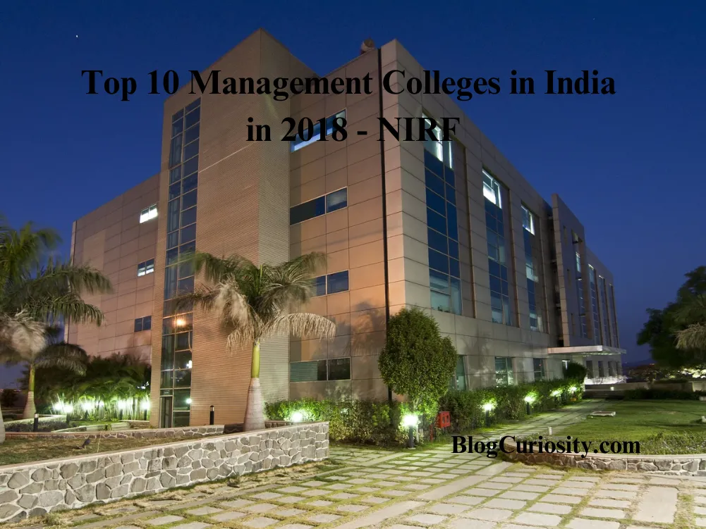Top 10 Management Colleges in India in 2018 - NIRF
