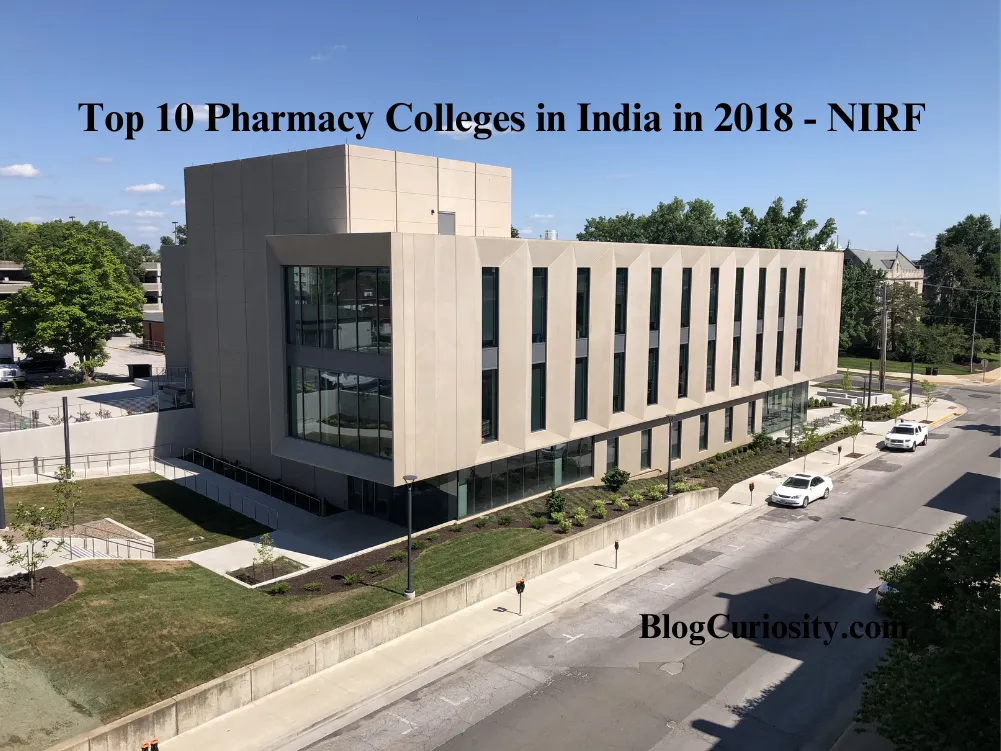 Top 10 Pharmacy Colleges in India in 2018 - NIRF