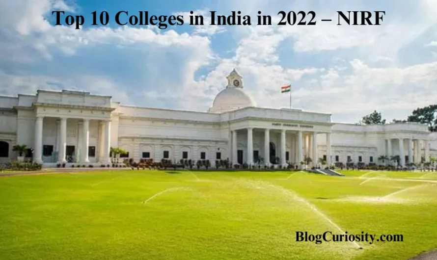 Top 10 Colleges in India in 2022 – NIRF