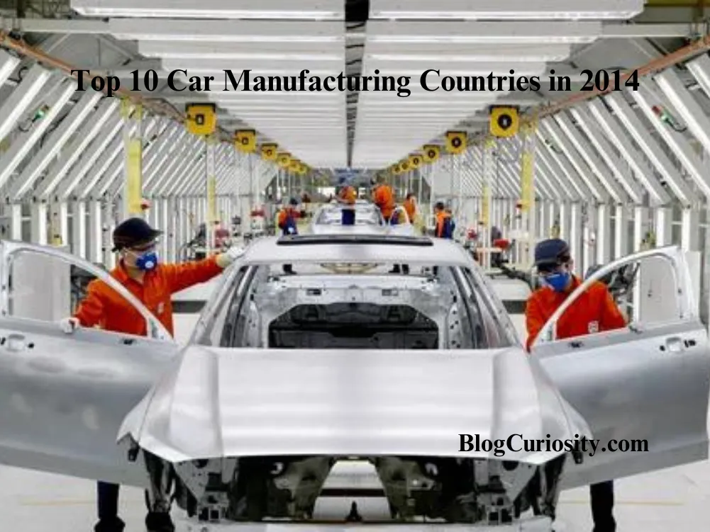 Top 10 Car Manufacturing Countries in 2014
