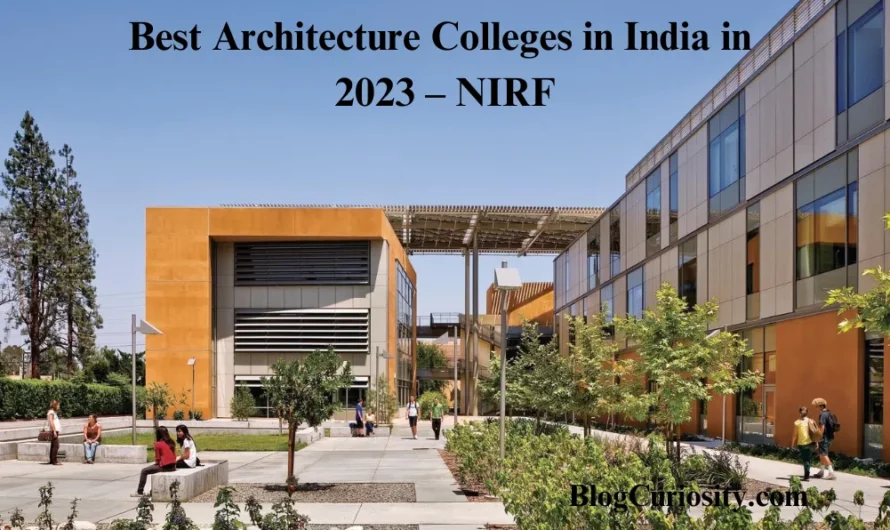 Best Architecture Colleges in India in 2023 – NIRF