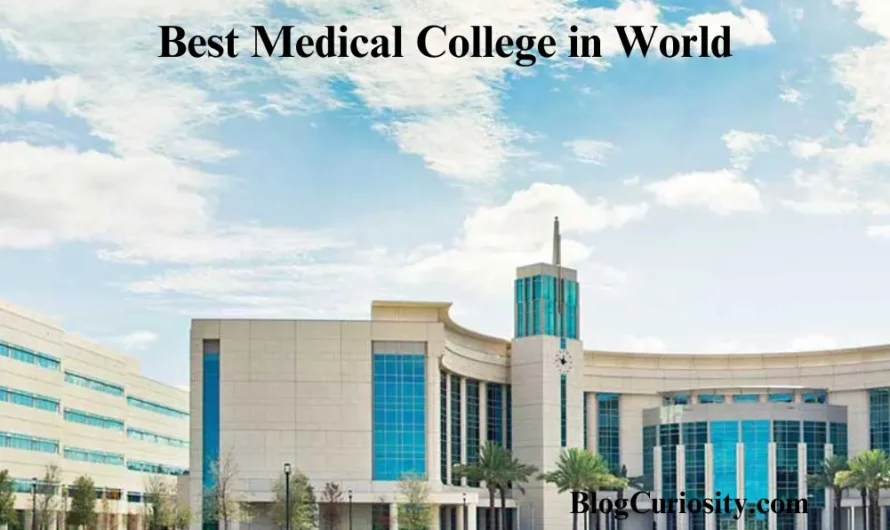 Best Medical College in World