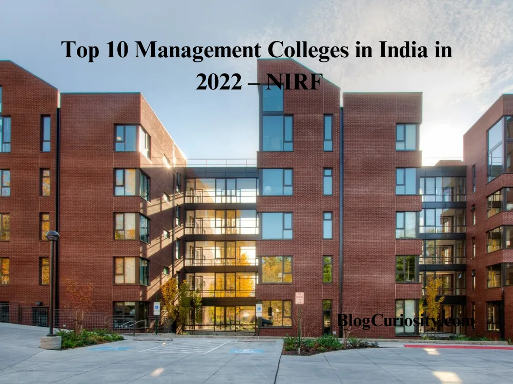 Top 10 Management Colleges in India in 2022 – NIRF